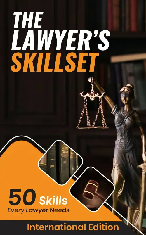 50 Skills Every Lawyer Needs